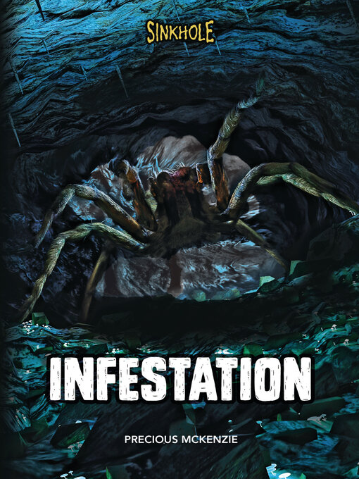 Title details for Infestation by Precious McKenzie - Wait list